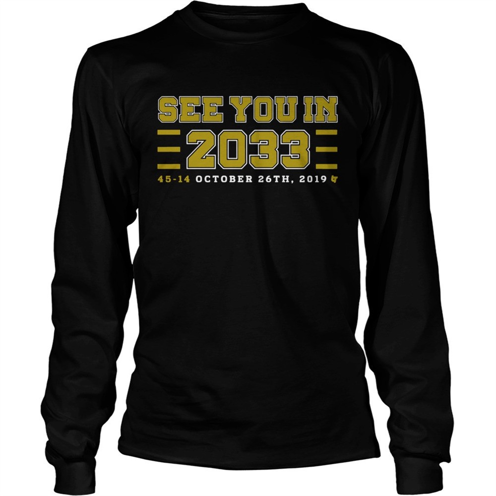 see-you-in-2033-45-14-october-26th-2019-shirt-grdojpst See you in 2033 45 14 october 26th 2019 shirt
