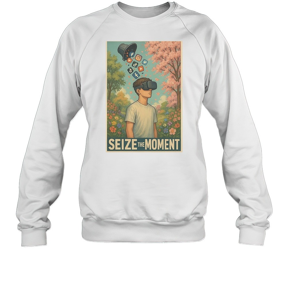 Seize The Moment Shirt