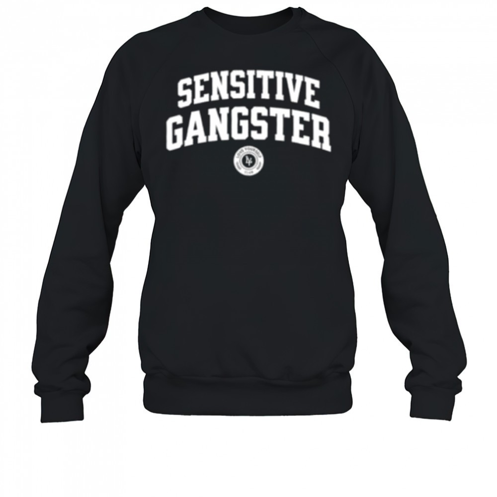 sensitive-gangster-shirt-101ticnw Sensitive Gangster shirt