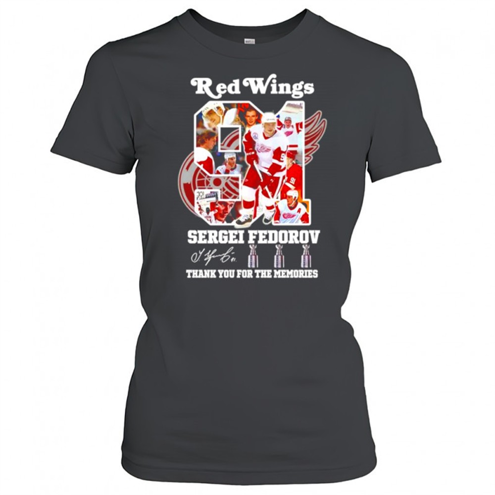 sergei-fedorov-red-wings-thank-you-for-the-memories-signature-shirt-3unzpeac Sergei Fedorov Red Wings thank you for the memories signature shirt