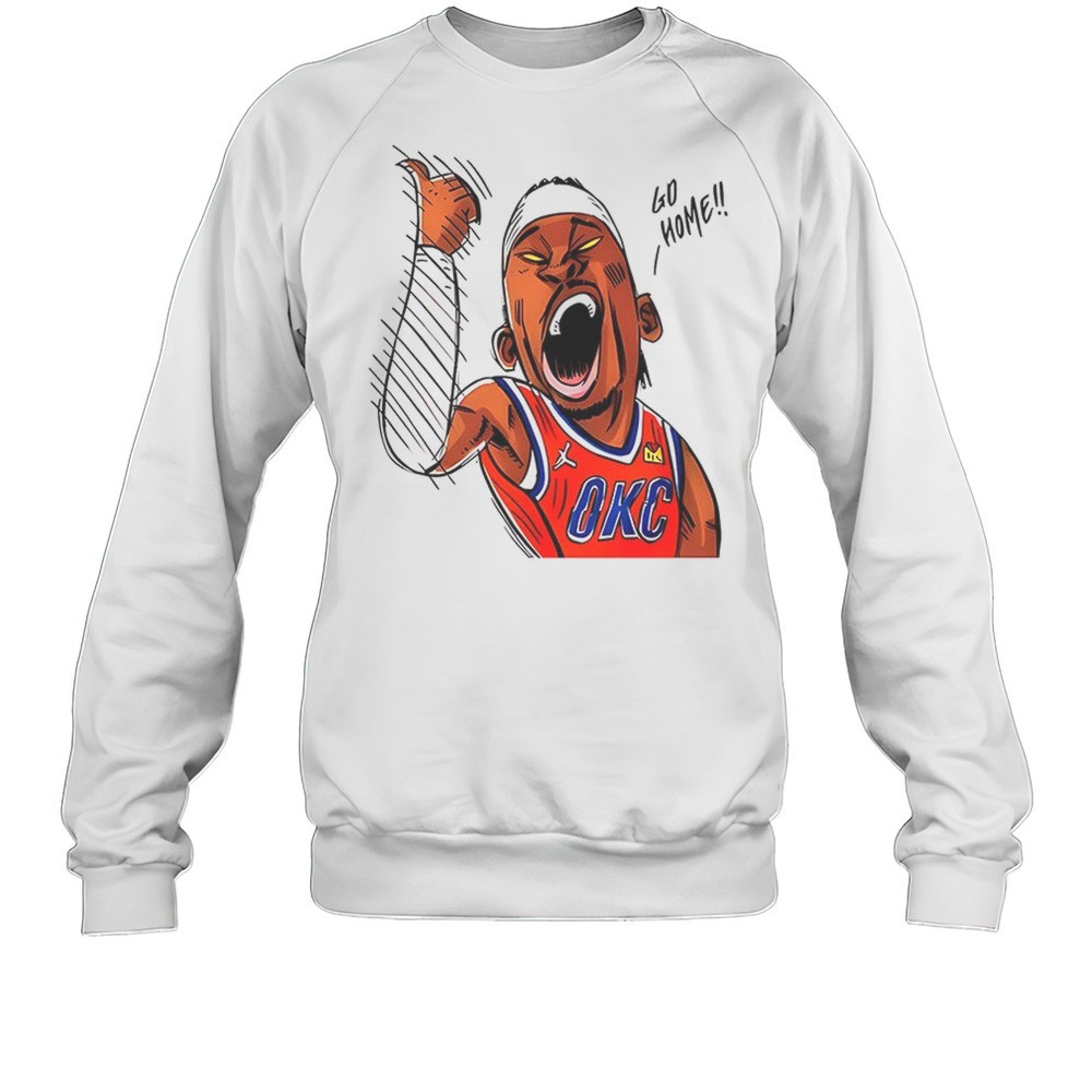 Shai Gilgeous Oklahoma City Thunder Basketball Go Home Cartoon Shirt
