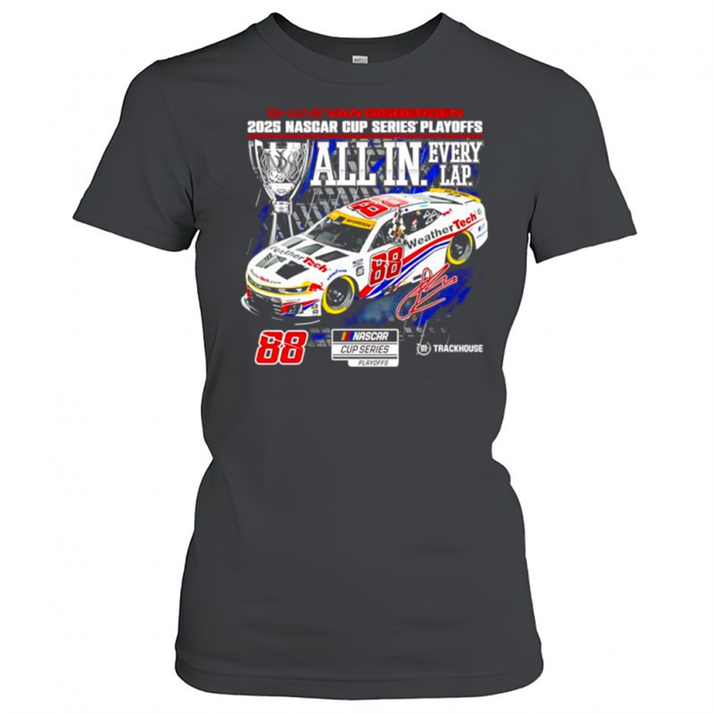 shane-van-gisbergen-2025-nascar-cup-series-playoff-signature-shirt-6rubxoha Shane Van Gisbergen 2025 Nascar Cup Series playoff signature shirt