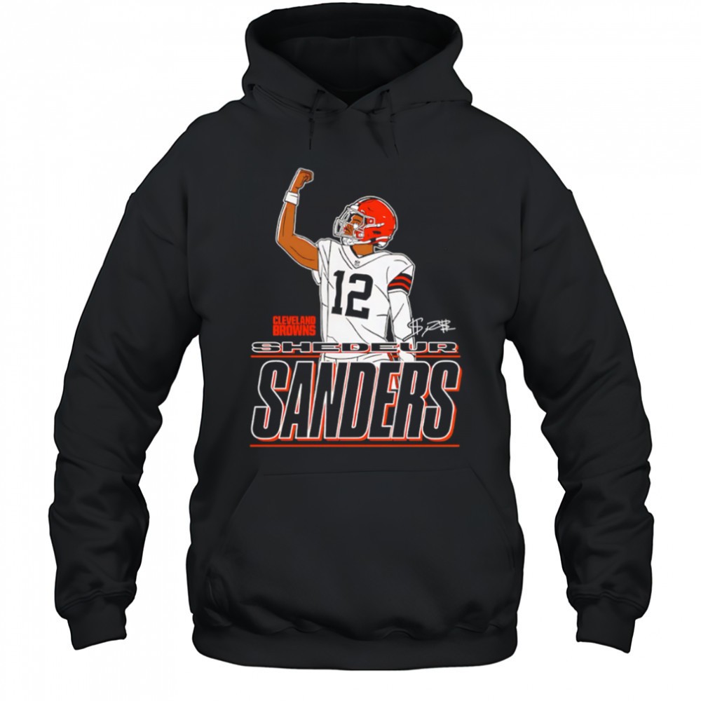 Shedeur Sanders Cleveland Browns Believe signature Raise your fist shirt