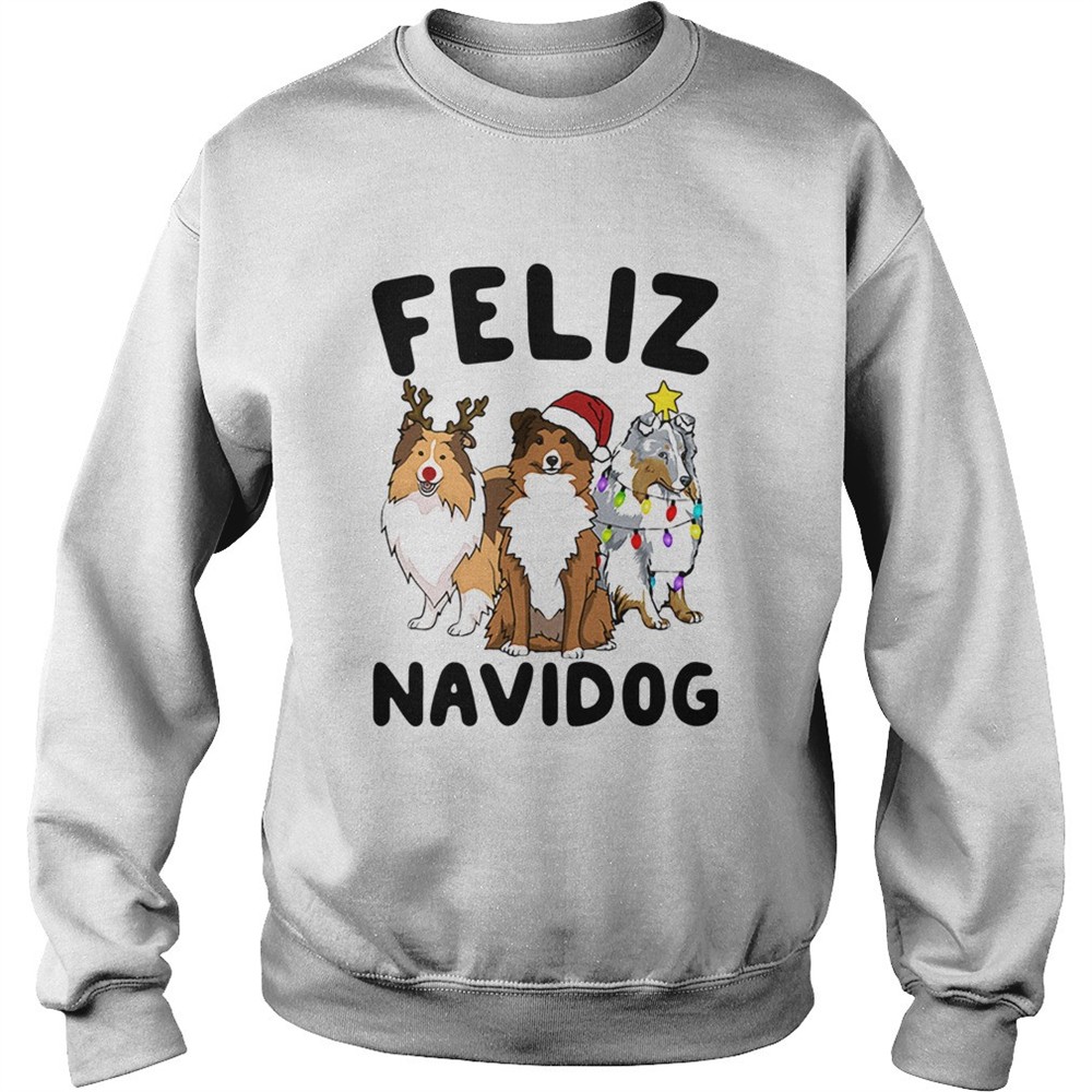 Shetland Sheepdogs Feliz Navidog shirt