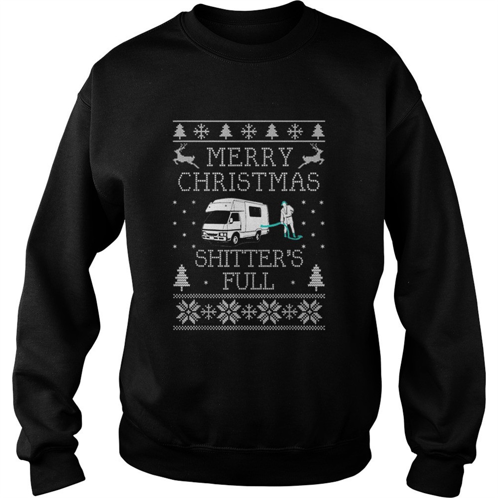 Shitters full funny Merry Christmas ugly shirt