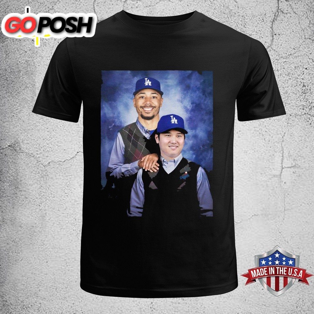 Shohei Othani Mookie Betts Los Angeles Dodgers MLB Unisex T-Shirt