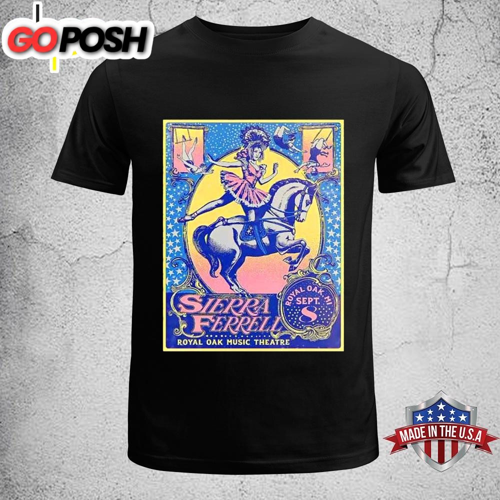 Sierra Ferrell September Royal Oak Music Theatre Royal Oak, MI Tour 2025 Unisex T-Shirt