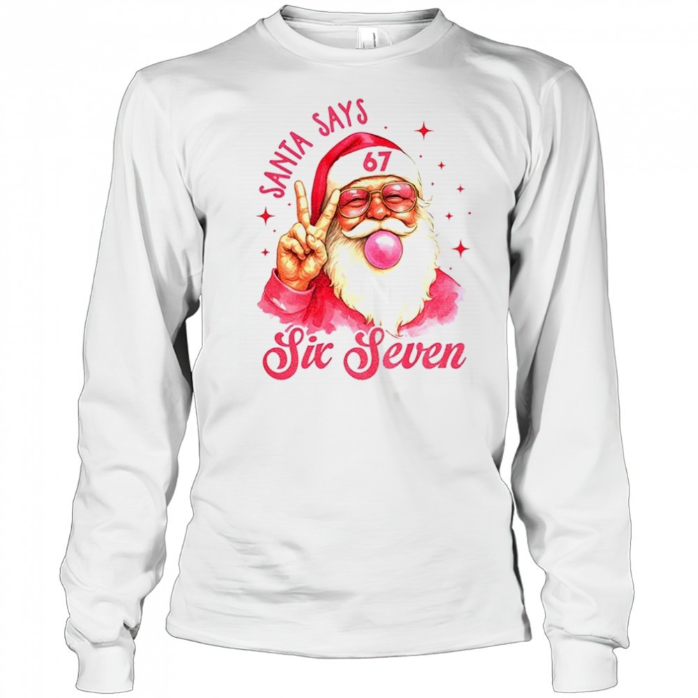 six-seven-6-7-meme-funny-santa-says-christmas-shirt-jp1rkgio Six Seven 6 7 Meme Funny Santa Says Christmas shirt