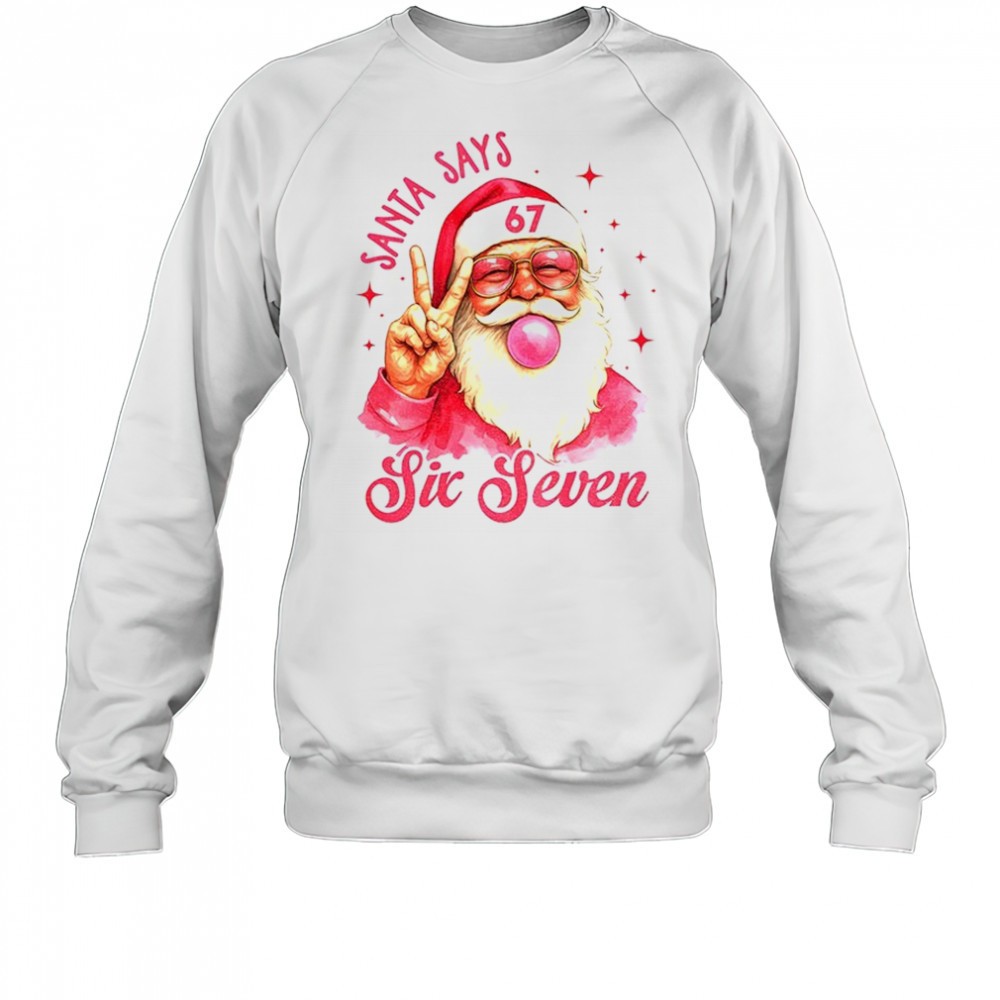 six-seven-6-7-meme-funny-santa-says-christmas-shirt-jp1rkgio Six Seven 6 7 Meme Funny Santa Says Christmas shirt