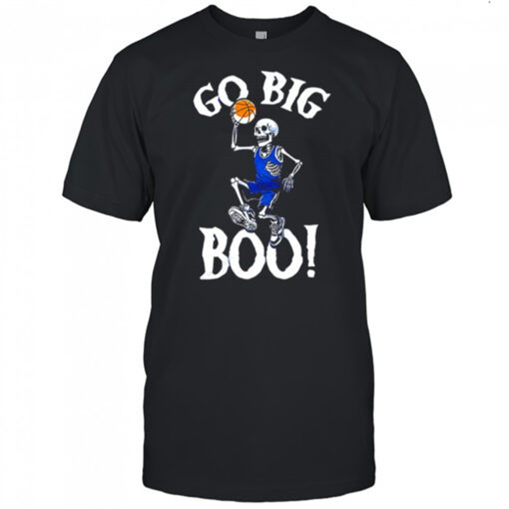 skeleton-playing-basketball-go-big-boo-shirt-84uzfeow Skeleton playing basketball Go Big Boo shirt