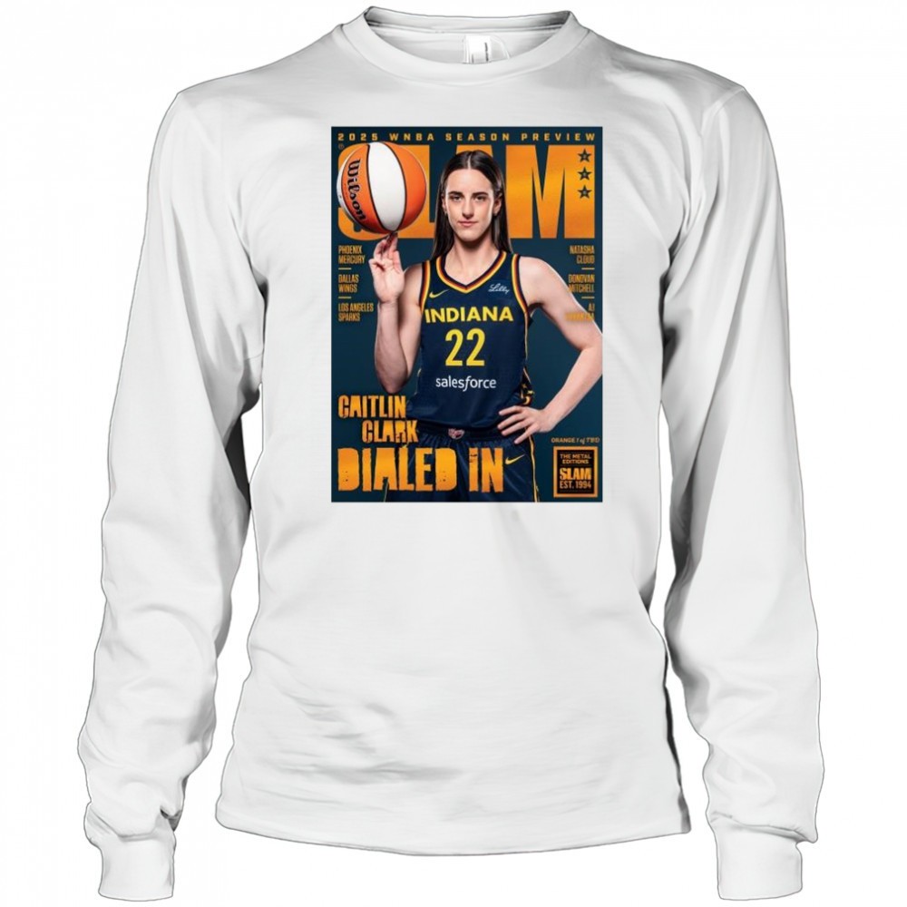 slam-256-caitlin-clark-2025-wnba-season-preview-dialed-in-t-shirt-4fpu893e SLAM 256 – Caitlin Clark 2025 WNBA Season Preview Dialed In t-shirt