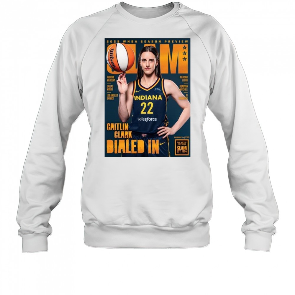 slam-256-caitlin-clark-2025-wnba-season-preview-dialed-in-t-shirt-4fpu893e SLAM 256 – Caitlin Clark 2025 WNBA Season Preview Dialed In t-shirt