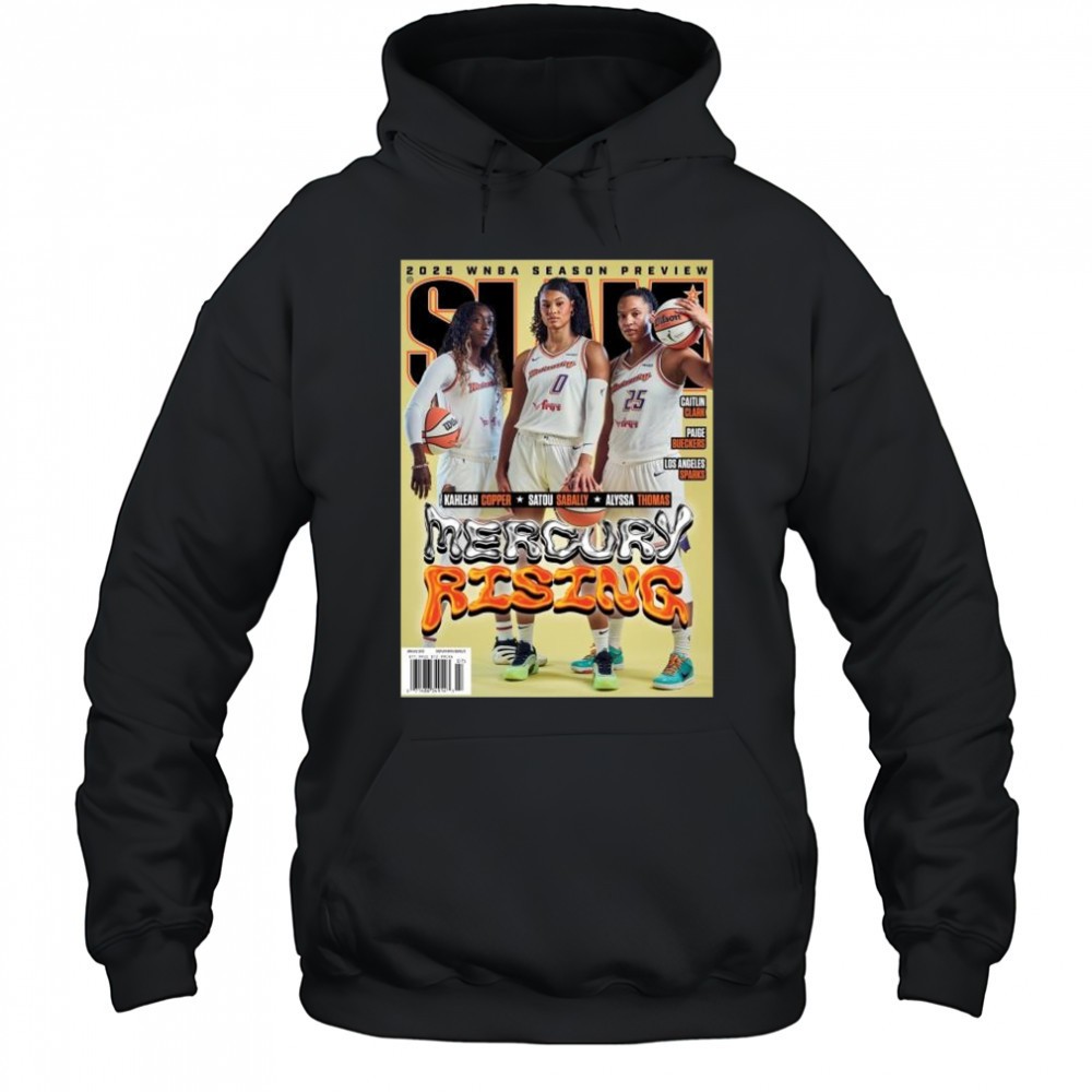 SLAM 256 Mercury Rising 2025 WNBA Season Preview Kahleah Copper, Satou Sabally, Alyssa Thomas t-shirt