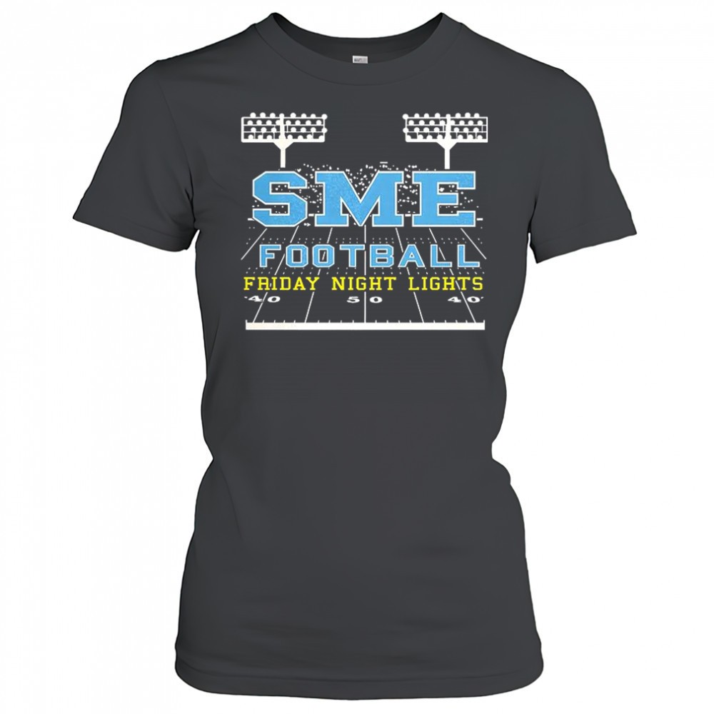 sme-football-friday-night-lights-shirt-4wmaps72 SME Football friday night lights shirt