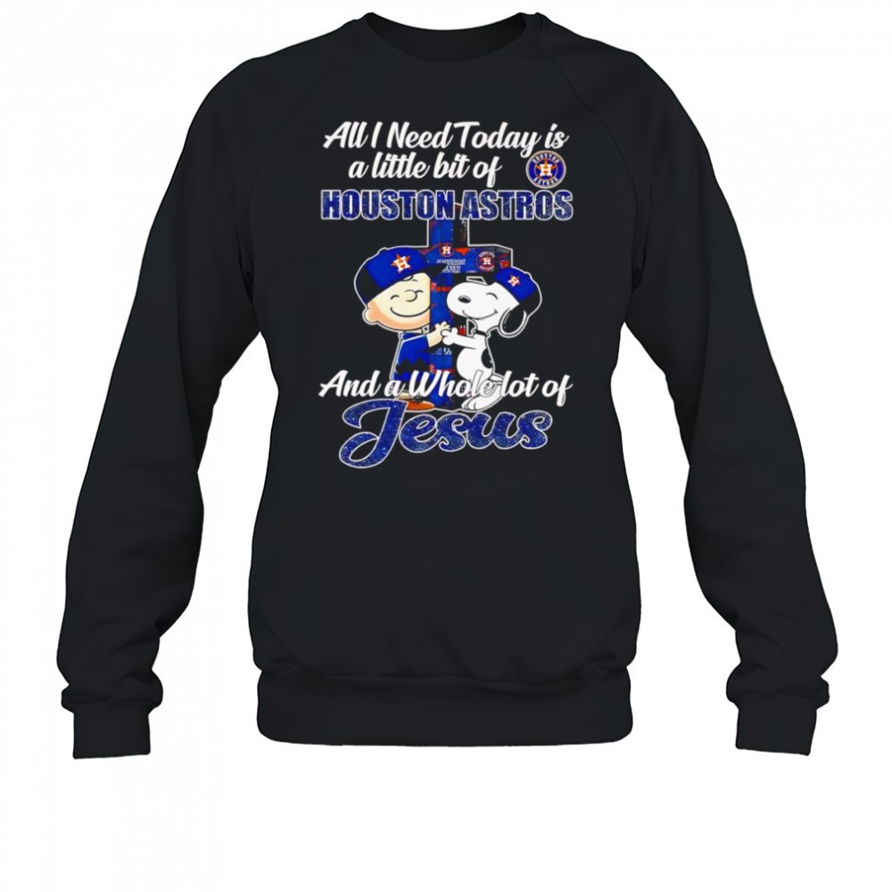 snoopy-and-charlie-all-i-need-today-is-a-little-bit-of-houston-astros-and-a-whol-ufxgkni8 Snoopy and Charlie all I need today is a little bit of Houston Astros and a whole lot of Jesus shirt