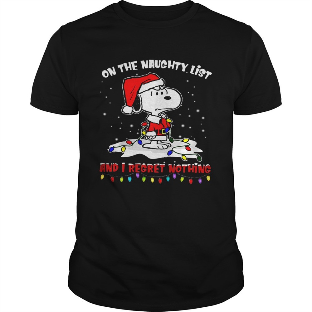 snoopy-on-the-naughty-list-and-i-regret-nothing-christmas-shirt-fwmkriu8 Snoopy on the naughty list and I regret nothing Christmas shirt