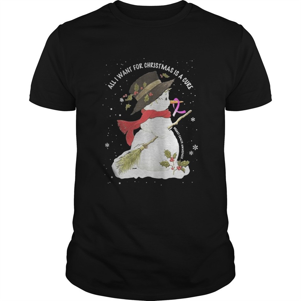 snowman-all-i-want-for-christmas-is-a-cure-shirt-c7fsiz5n Snowman All I want for Christmas is a cure shirt