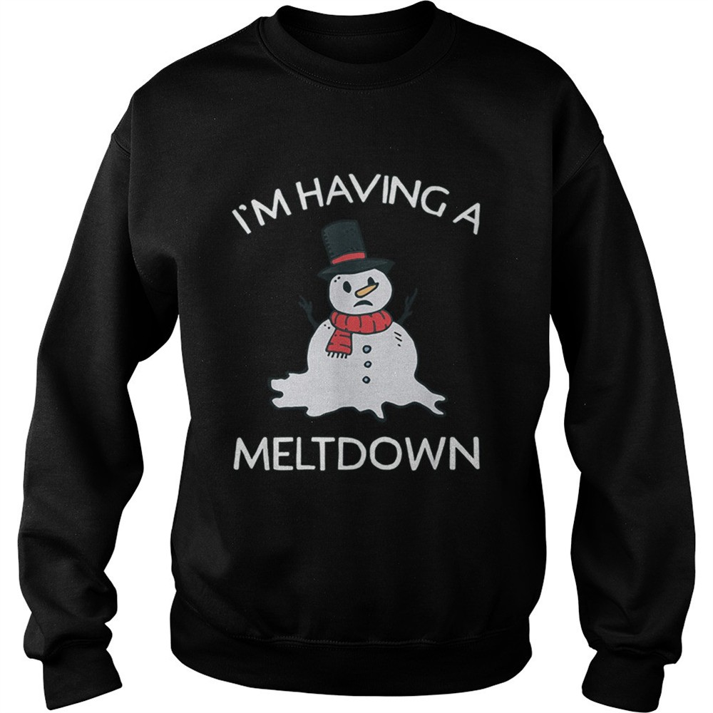 Snowman Having A Meltdown for Christmas WinterSnowman Having A Meltdown for Christmas Winter shirt