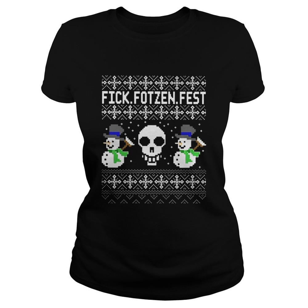 snowmans-and-skull-fick-fotzen-fest-shirt-z0gmb3lo Snowmans And Skull Fick Fotzen Fest Shirt