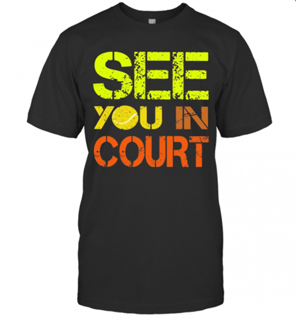 Softball See You In Court T-Shirt