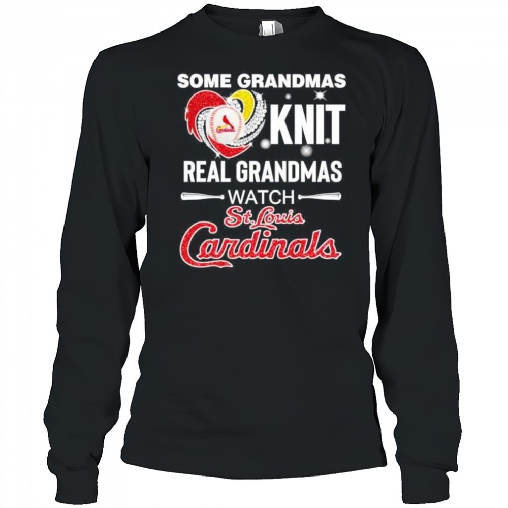 some-grandmas-knit-real-women-grandmas-watch-st-louis-cardinals-shirt-s0w4rhh3 Some grandmas knit real women grandmas watch St Louis Cardinals shirt