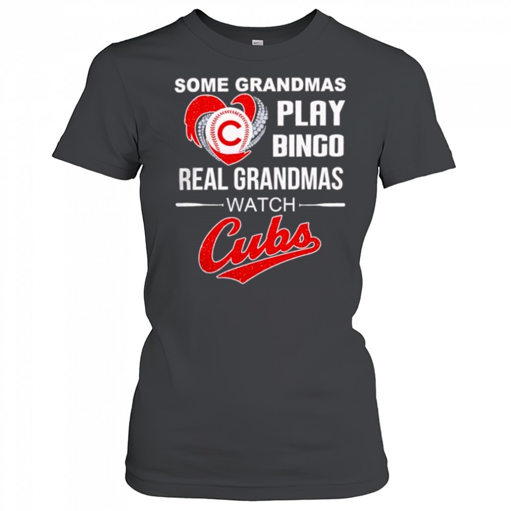 some-grandmas-play-bingo-real-grandmas-watch-cubs-2025-shirt-wweiy43h Some Grandmas Play Bingo Real Grandmas Watch Cubs 2025 shirt