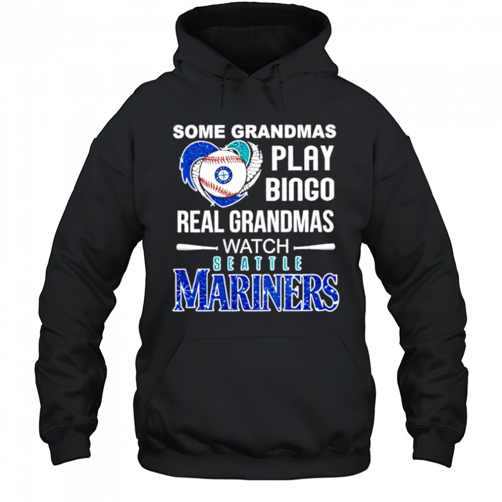 Some grandmas play Bingo real grandmas watch Seattle Mariners shirt