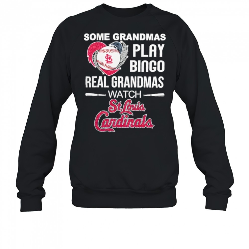 some-grandmas-play-bingo-real-grandmas-watch-st-louis-cardinals-baseball-shirt-gwssvf08 Some grandmas play bingo real grandmas watch St. Louis Cardinals Baseball shirt