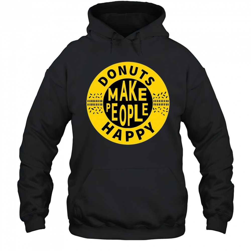 Somebody Somewhere Sam Donuts Make People Happy T-Shirt