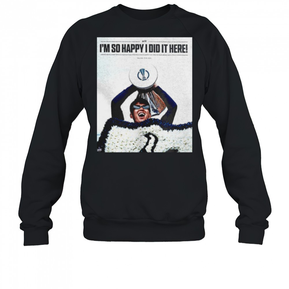 son-heung-min-im-so-glad-that-i-did-it-here-shirt-lld6n5n1 Son Heung Min im so glad that i did it here shirt