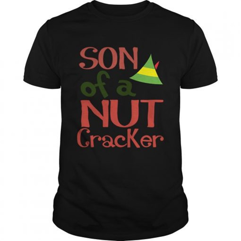 son-of-a-nut-cracker-buddy-the-elf-christmas-novelty-shirt-s65bbvaw Son Of A Nut Cracker Buddy The Elf Christmas Novelty shirt