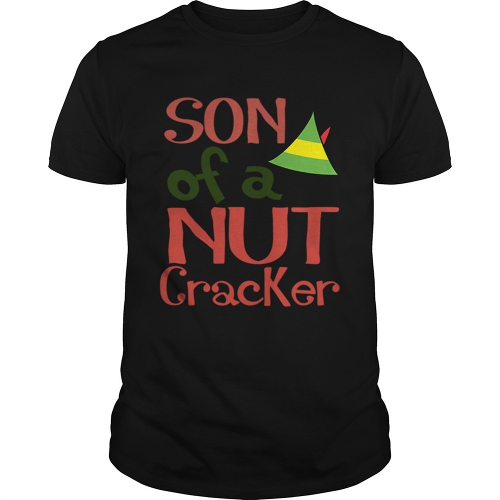 son-of-a-nut-cracker-buddy-the-elf-christmas-novelty-shirt-s65bbvaw Son Of A Nut Cracker Buddy The Elf Christmas Novelty shirt