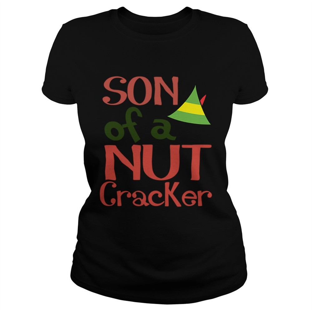 son-of-a-nut-cracker-buddy-the-elf-christmas-novelty-shirt-s65bbvaw Son Of A Nut Cracker Buddy The Elf Christmas Novelty shirt