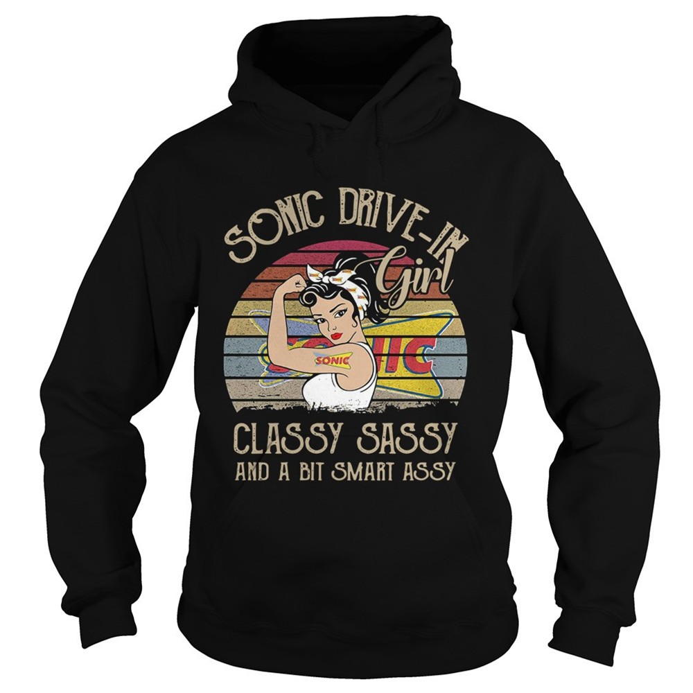 sonic-drive-in-girl-classy-sassy-and-a-bit-smart-assy-vintage-shirt-g3m8ikbm Sonic Drive In Girl Classy Sassy And A Bit Smart Assy Vintage shirt