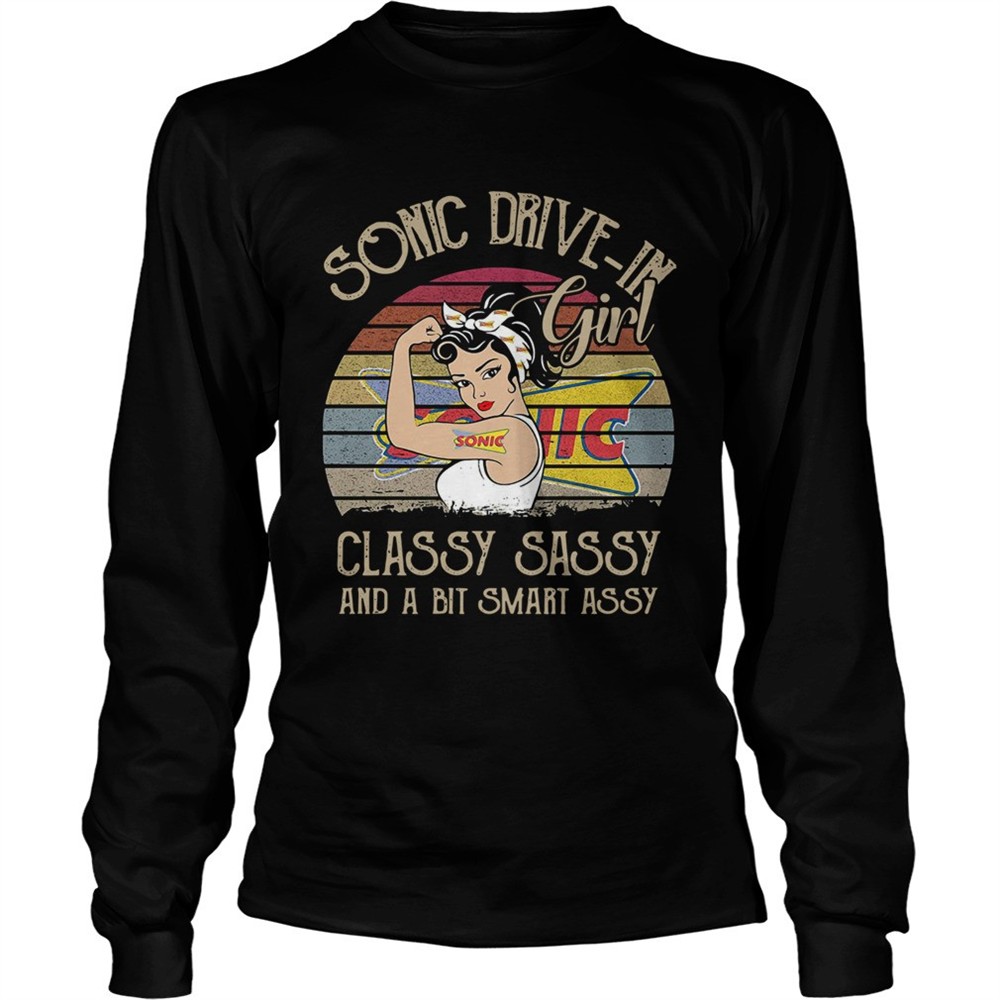 sonic-drive-in-girl-classy-sassy-and-a-bit-smart-assy-vintage-shirt-g3m8ikbm Sonic Drive In Girl Classy Sassy And A Bit Smart Assy Vintage shirt