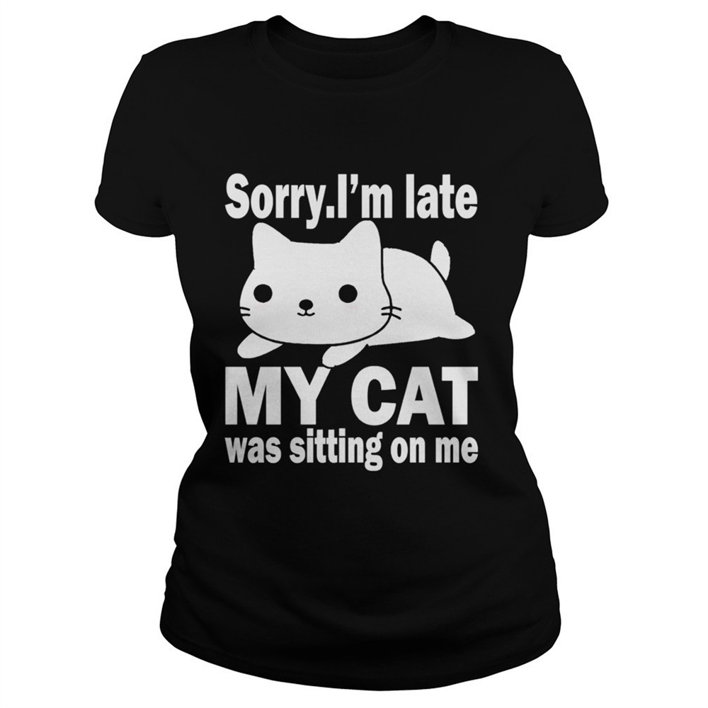 Sorry Im late my cat was sitting on me Christmas shirt