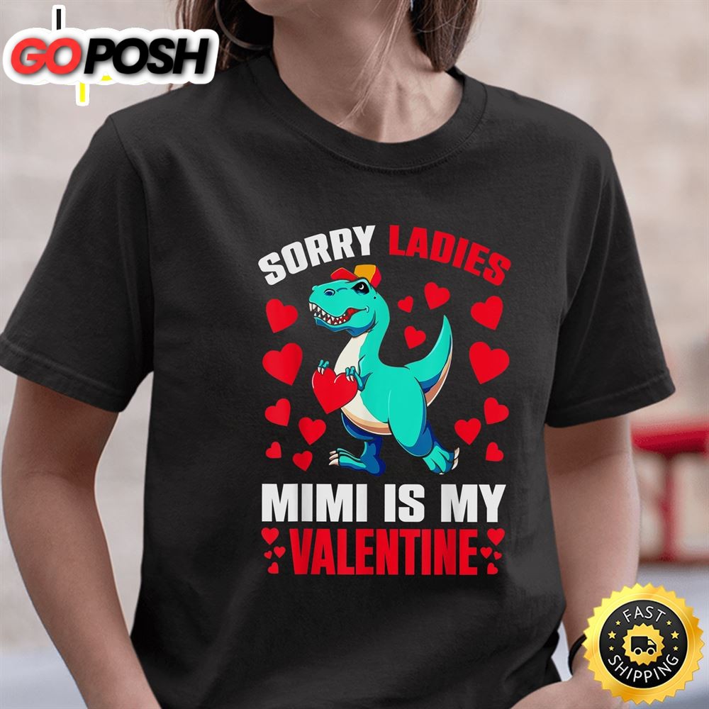 Sorry Ladies Mimi Is My Valentine Kids Boys Valentines Day T-Shirt