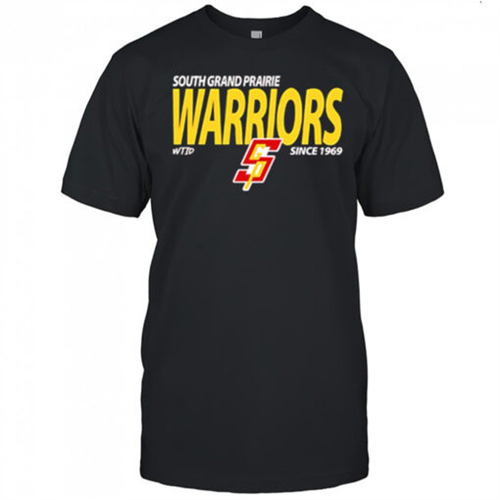 south-grand-prairie-warriors-since-1969-shirt-lkydwqua South Grand Prairie Warriors since 1969 shirt