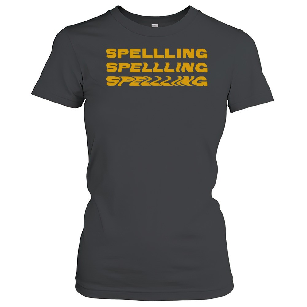 spellling-spellling-spellling-repeat-t-shirt-jzgvzop2 Spellling Spellling Spellling Repeat T-shirt