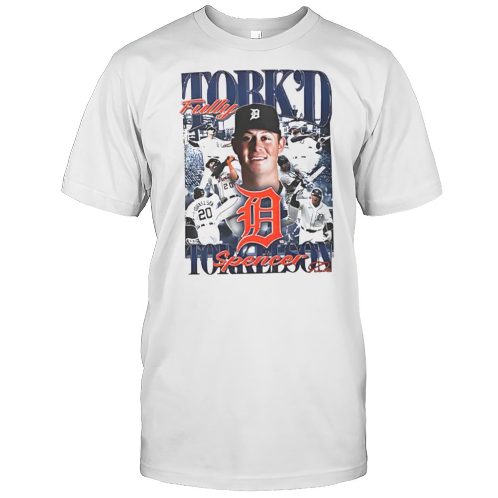 spencer-torkelson-detroit-tigers-fully-torkd-shirt-tvxgnv08 Spencer Torkelson Detroit Tigers Fully Torkd Shirt