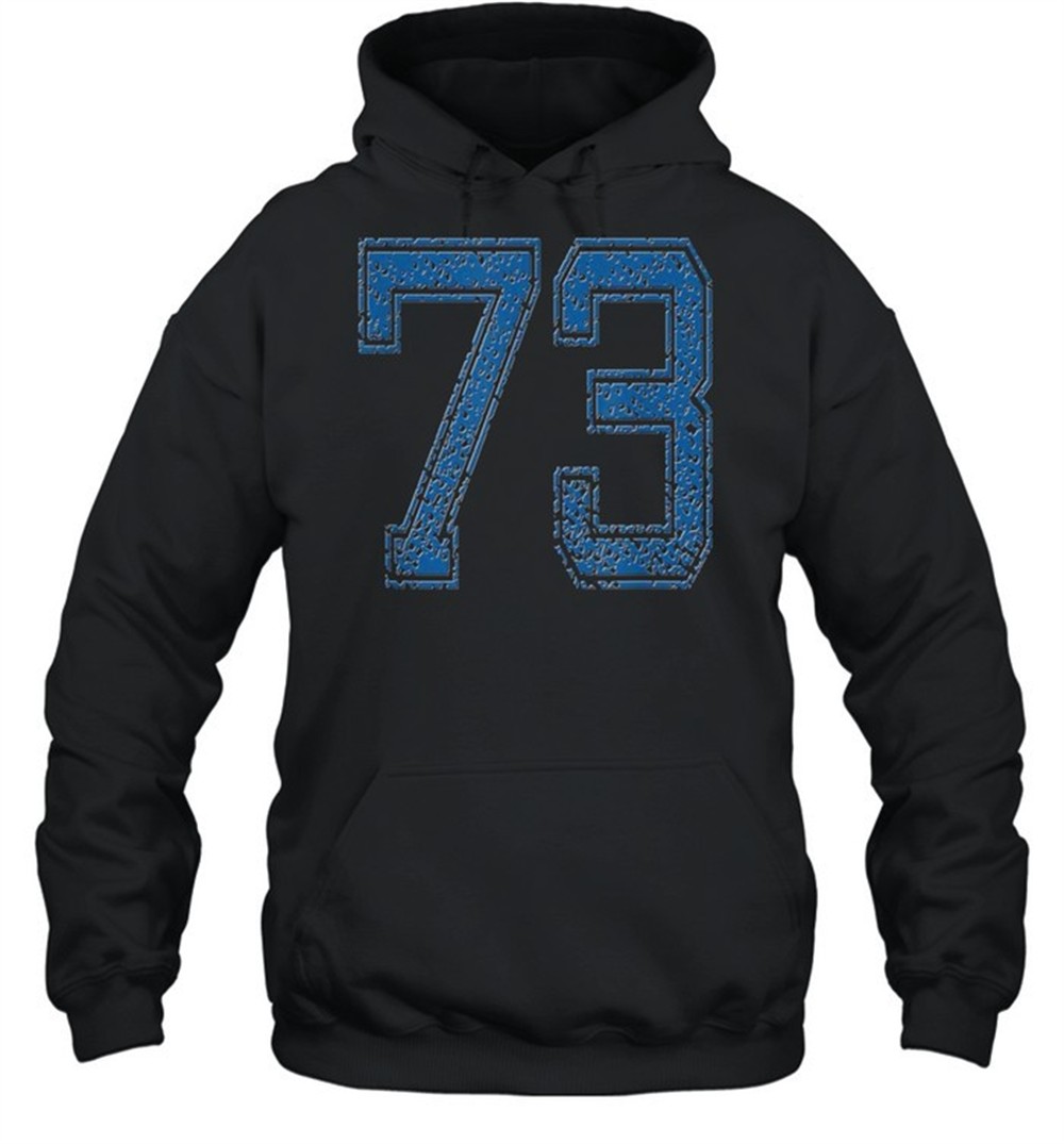 Sports Number 73 Shirt Number 73 Year 73 Team Number 73 shirt