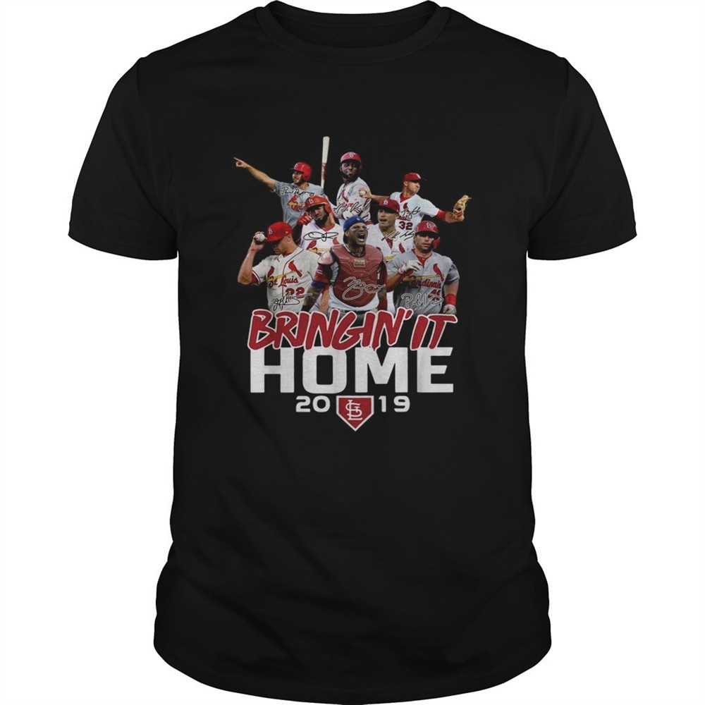 st-louis-cardinals-bringin-it-home-2019-shirt-1ggzkvf7 St Louis Cardinals bringin it home 2019 shirt