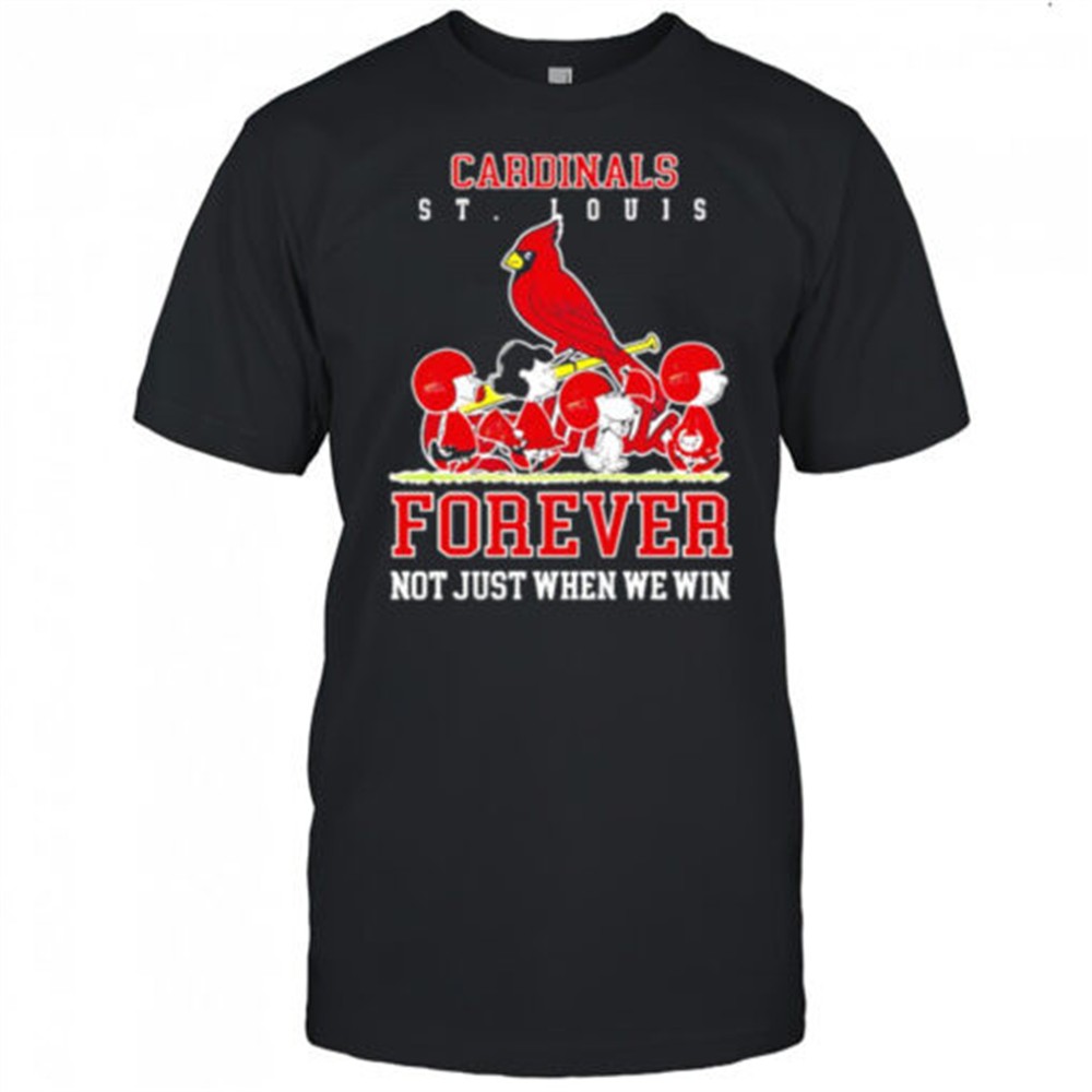 st-louis-cardinals-forever-not-just-when-we-win-peanuts-shirt-8brbbhwt St. Louis Cardinals forever not just when we win Peanuts shirt