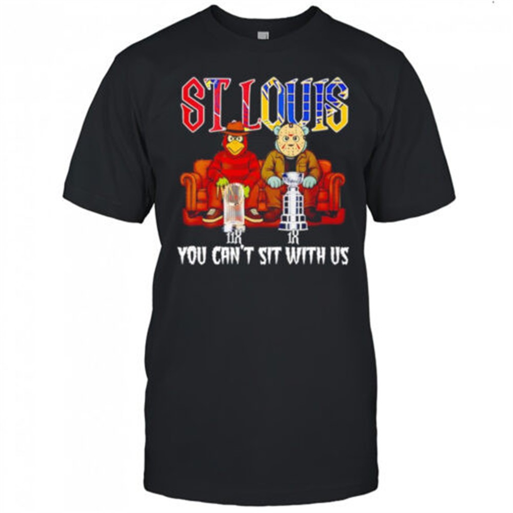 st-louis-sports-mascot-you-cant-sit-with-us-shirt-26h5uoxx St Louis sports mascot you cant sit with us shirt