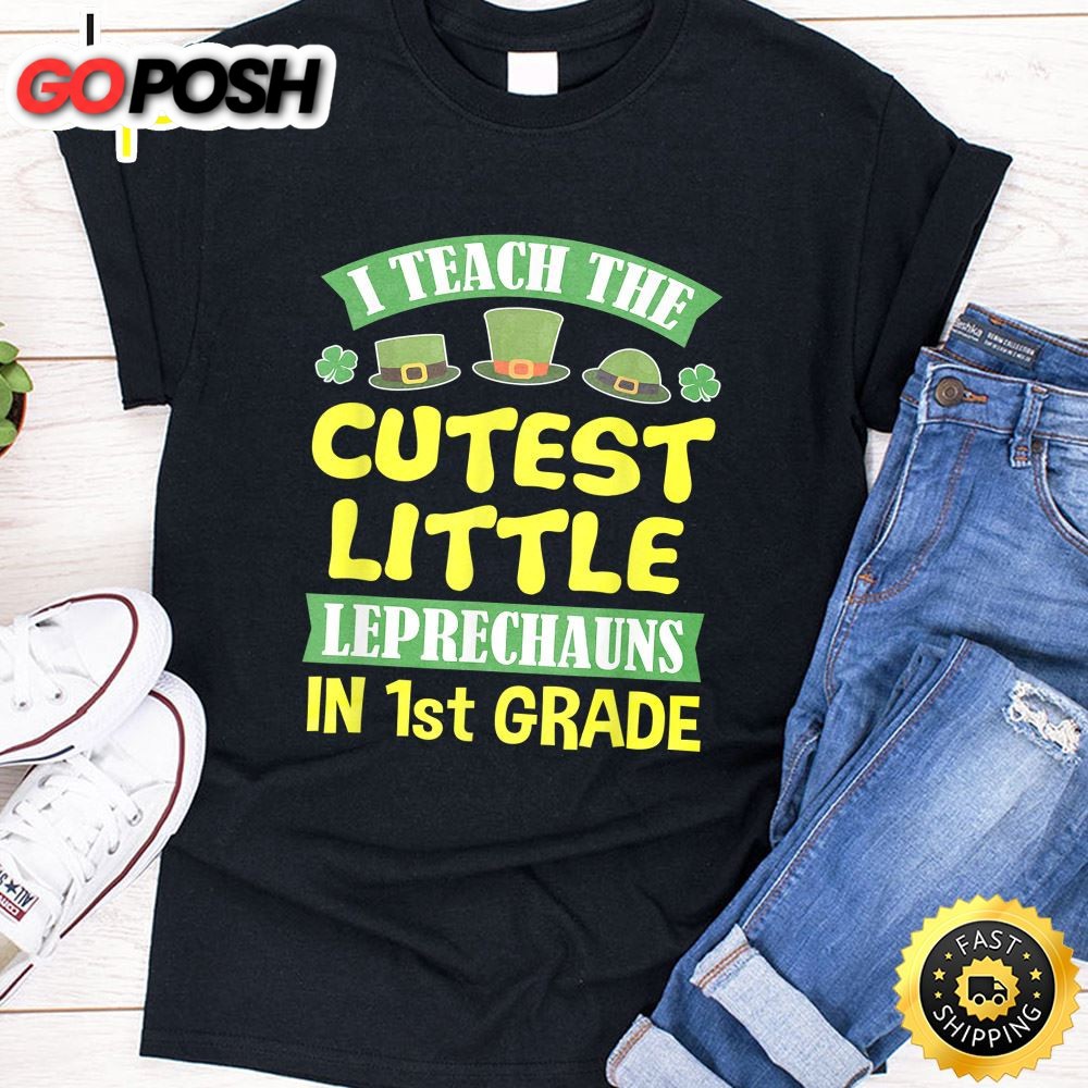 St Patrick Day Tshirts Teacher 1st Grade Men Women School T-Shirt