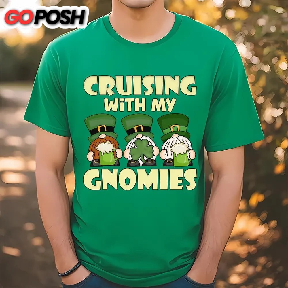 St Patricks Day T Shirt, Cruising With My Gnomies Saint Patricks Cruise Vacation T-shirt, Funny St Patricks Day Shirts