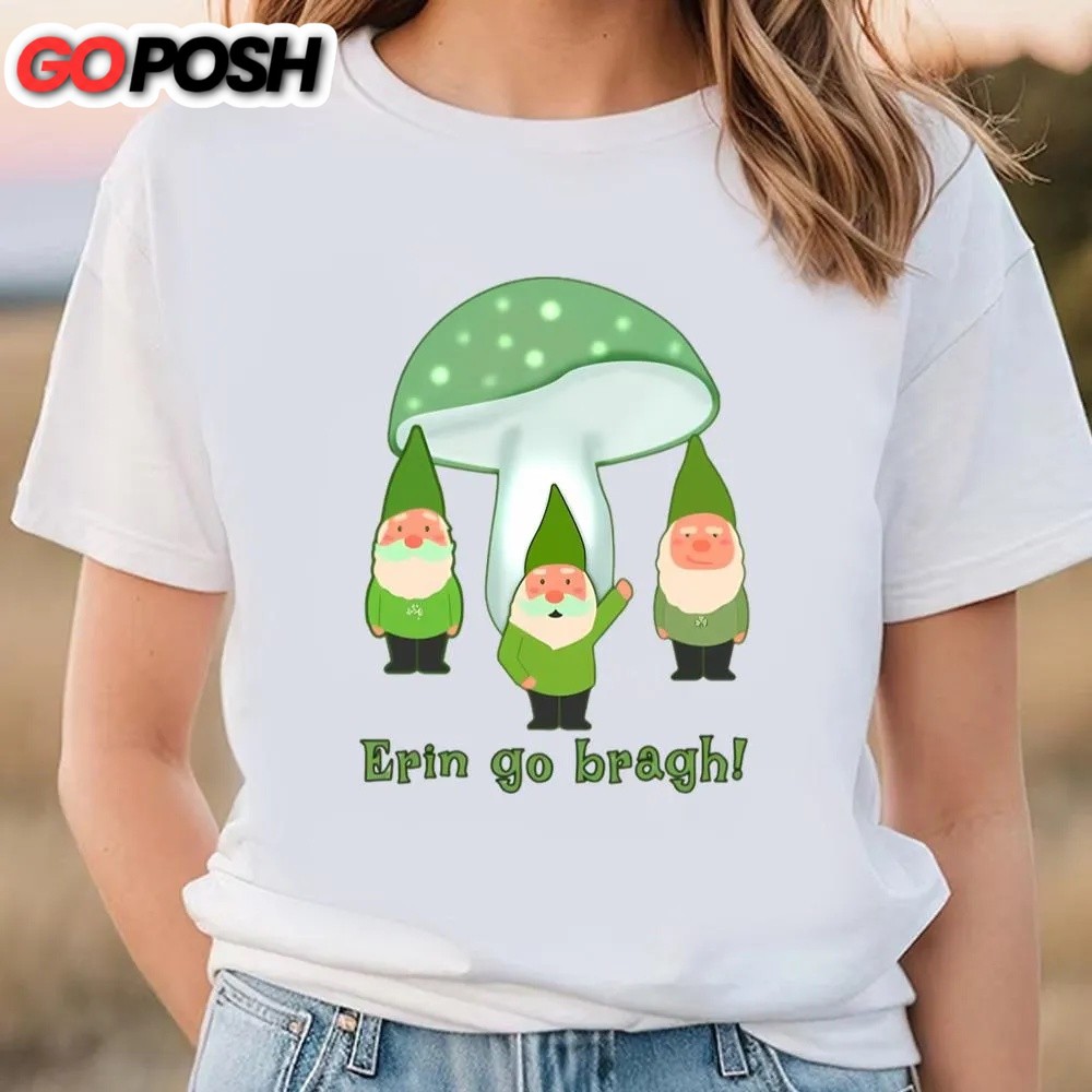 St Patricks Day T Shirt, Green Gnomes St Patricks Day Erin Go Bragh T-Shirt, Funny St Patricks Day Shirts
