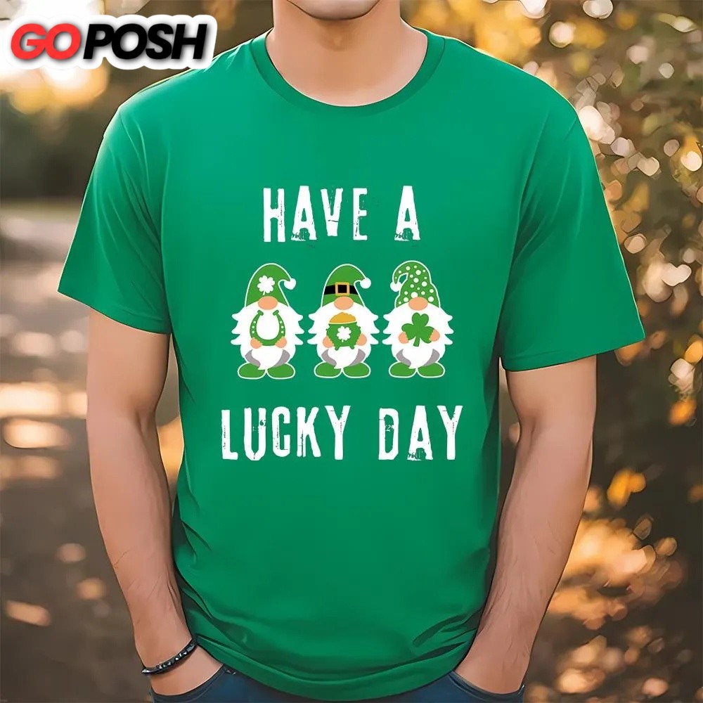St Patricks Day T Shirt, Irish Gnomes Have A Lucky Day St Patricks Day T-shirt, Funny St Patricks Day Shirts