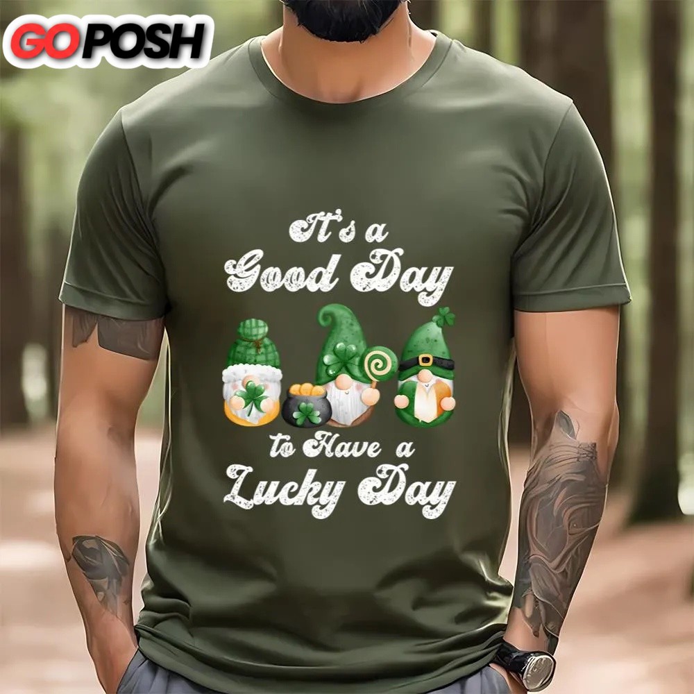 st-patricks-day-t-shirt-its-a-good-day-to-have-a-lucky-day-st-patricks-day-gn-qhtemc9g St Patricks Day T Shirt, It’s A Good Day To Have A Lucky Day, St Patricks Day Gnome T-shirt, Funny St Patricks Day Shirts