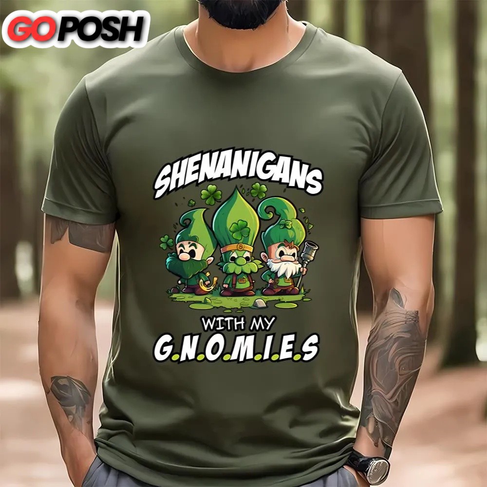 st-patricks-day-t-shirt-shenanigans-with-my-gnomies-saint-patricks-day-t-shirt-0202o532 St Patricks Day T Shirt, Shenanigans With My Gnomies Saint Patricks Day T-Shirt, Funny St Patricks Day Shirts
